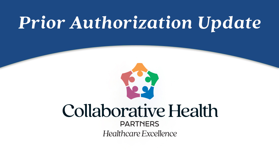 prior authorization update collaborative health April 26
